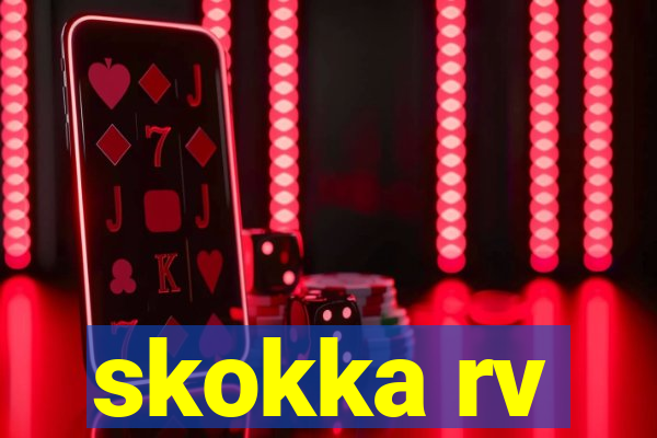 skokka rv